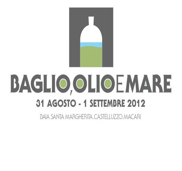 Baglio, Oglio e Mare